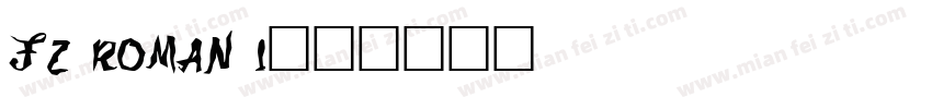 FZ ROMAN 1字体转换